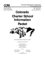 Colorado charter school information packet : the Colorado Charter Schools Act of 1993