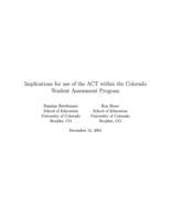 Colorado implications for use of the ACT within the Colorado student assessment program