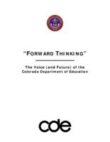 Forward thinking : the voice, and future of the Colorado Department of Education