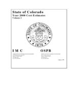 State of Colorado year 2000 cost estimates. Volume 1