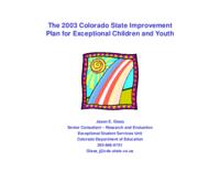 The 2003 Colorado state improvement plan for exceptional children and youth