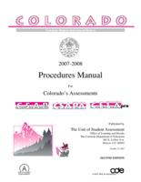 2007-2008 procedures manual for Colorado's assessments : CSAP, CSAPA, CELApro