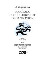 A report on Colorado school district organization