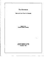 Tax handbook : state and local taxes in Colorado : report to the Colorado General Assembly