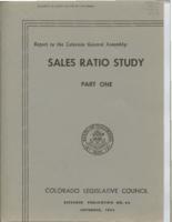 Sales ratio report for January 1, 1961 through December 31, 1961 and January 1959 through December 1961. Part 1 : Legislative Council report to the Colorado General Assembly