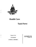 Recommendations for 2000, Health Care Task Force : report to the Colorado General Assembly
