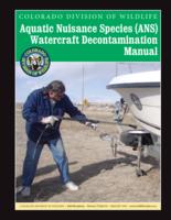 Aquatic nuisance species (ANS) watercraft decontamination manual