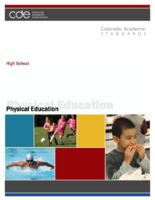 Colorado academic standards. Physical education: High School