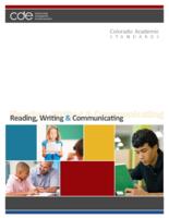 Colorado academic standards. Reading, writing & communicating