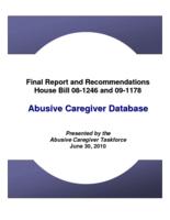 Final report and recommendations House bill 08-1246 and 09-1178, Abusive Caregiver Database
