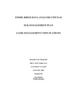 Fossil Ridge data analysis unit E-43, elk management plan, game management units 55 and 551