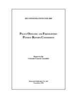 Police Officers' and Firefighters' Pension Reform Commission : report to the Colorado General Assembly