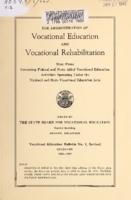 The administration of vocational education and vocational rehabilitation : state plans governing Federal and State aided vocational education activities operating under the National and State Vocational Education Acts