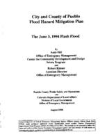 City and County of Pueblo flood hazard mitigation plan : the June 3, 1994 flash flood
