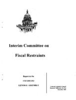 Recommendations for 2004, Interim Committee on Fiscal Restraints : report to the Colorado General Assembly