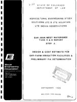 San Juan West Watershed task D & E report step A : design & cost estimate for off-farm irrigation facilities & PIA determination
