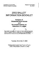 2002 ballot information booklet : analysis of statewide ballot issues and recommendations on retention of judges. No.502-1