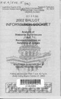 2002 ballot information booklet : analysis of statewide ballot issues and recommendations on retention of judges. No.502-5