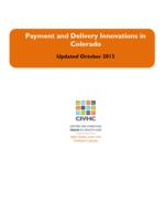 Colorado's state health innovation plan: Payment and delivery innovations in Colorado