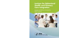 Colorado's state health innovation plan: Lexicon for Behavioral Health and Primary Care Integration
