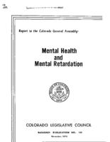 Mental health and mental retardation : report to the Colorado General Assembly