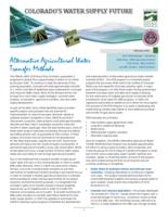Colorado's water supply future, alternative agricultural water transfer methods