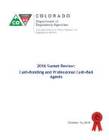 2016 sunset review, cash-bonding and professional cash-bail agents