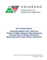 2015 sunset review, Commodity Metals Theft Task Force, Council of Higher Education representatives, Infection Control Advisory Committee, Special Education Fiscal Advisory Committee
