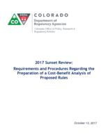 2017 sunset review, requirements and procedures regarding the preparation of a cost-benefit analysis of proposed rules