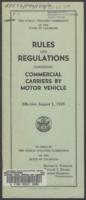 Rules and regulations governing commercial carriers by motor vehicle : effective August 1, 1939