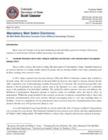 Mandatory mail ballot elections : all mail ballot elections increase costs without increasing turnout