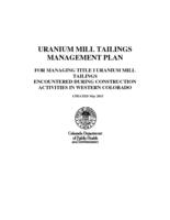 Uranium mill tailings management plan for managing uranium mill tailings encountered during construction activities in western Colorado