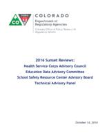2016 sunset reviews, Health Service Corps Advisory Council, Education Data Advisory Committee, School Safety Resource Center Advisory Board, Technical Advisory Panel