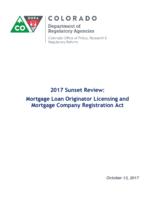 2017 sunset review, Mortgage Loan Originator Licensing and Mortgage Company Registration Act