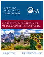 Department of Public Health and Environment Immunization Program, use of Tobacco Settlement funds performance audit