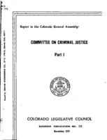 Report to the Colorado General Assembly. Part 1