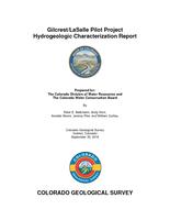 Gilcrest/LaSalle pilot project hydrogeologic characterization report