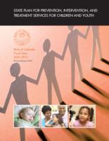 State plan for prevention, intervention, and treatment services for children and youth : State of Colorado fiscal years 2010-13