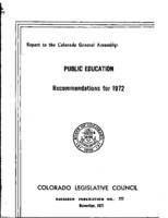 Public education recommendations for 1972 : report to the Colorado General Assembly