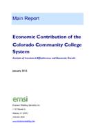 Economic contribution of the Colorado Community College System : analysis of investment effectiveness and economic growth