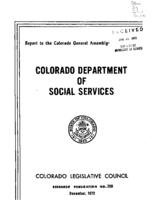 Colorado Department of Social Services : report to the Colorado General Assembly