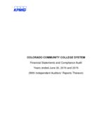 Colorado Community College System : financial statements and compliance audit, years ended June 30, 2016 and 2015, with independent auditors' reports thereon