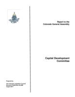2017 Capital Development Committee : report to the Colorado General Assembly