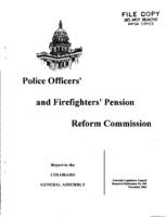 Recommendations for 2003 : Police Officers' and Firefighters' Pension Reform Commission : report to the Colorado General Assembly