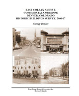 East Colfax Avenue commercial corridor Denver, Colorado historic buildings survey, 2006-07 survey report