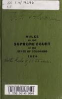 Rules of the Supreme court of the state of Colorado : adopted July 1, 1929, effective September 1, 1929