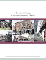 The economic benefits of historic preservation in Colorado