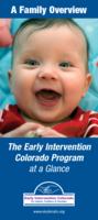 The Early Intervention Colorado Program at a glance