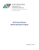 2018 sunset review, Medical Marijuana Program