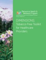 Dimensions, tobacco-free toolkit for healthcare providers.